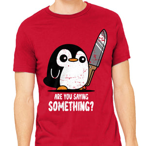 Are You Saying Something