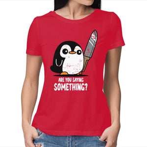 Are You Saying Something