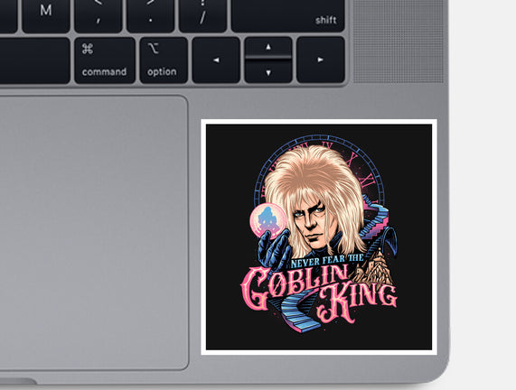 Never Fear The Goblin King