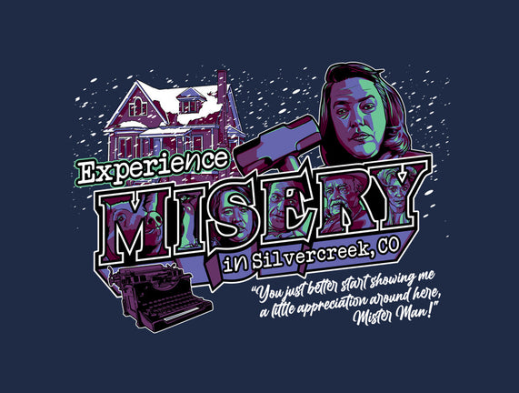 Experience Misery In Silvercreek