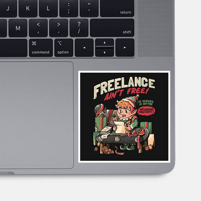 Freelance Ain't Free-none glossy sticker-eduely