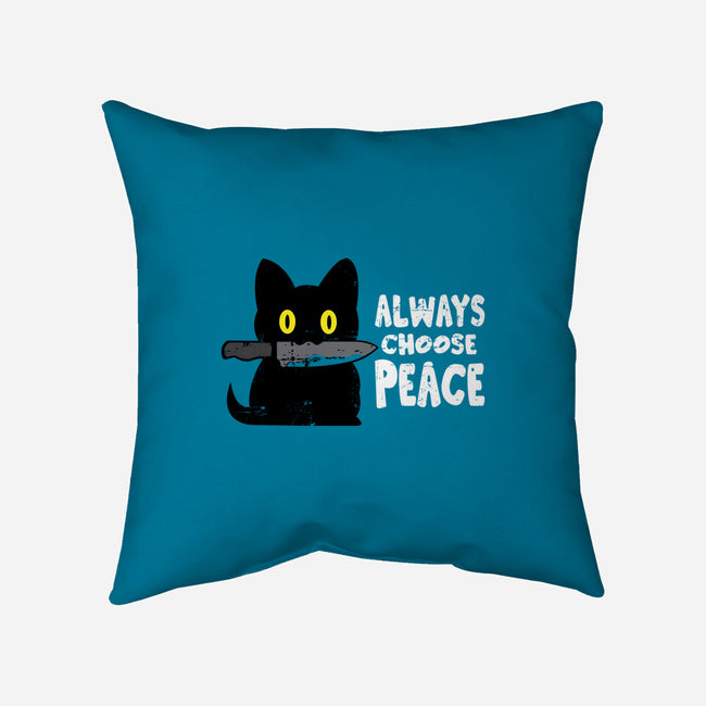 Always Choose Peace-none removable cover throw pillow-turborat14
