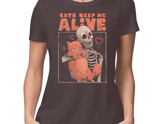 Cats Keep Me Alive
