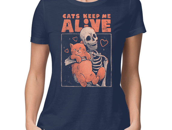 Cats Keep Me Alive