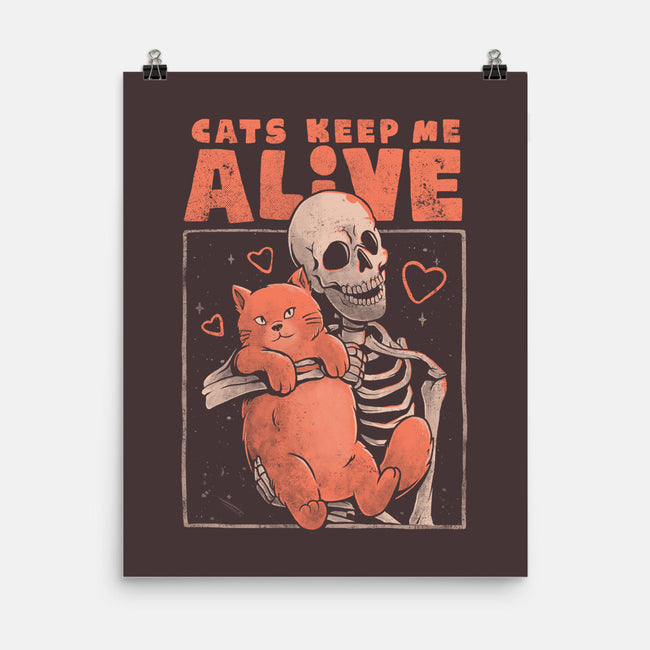 Cats Keep Me Alive-none matte poster-eduely