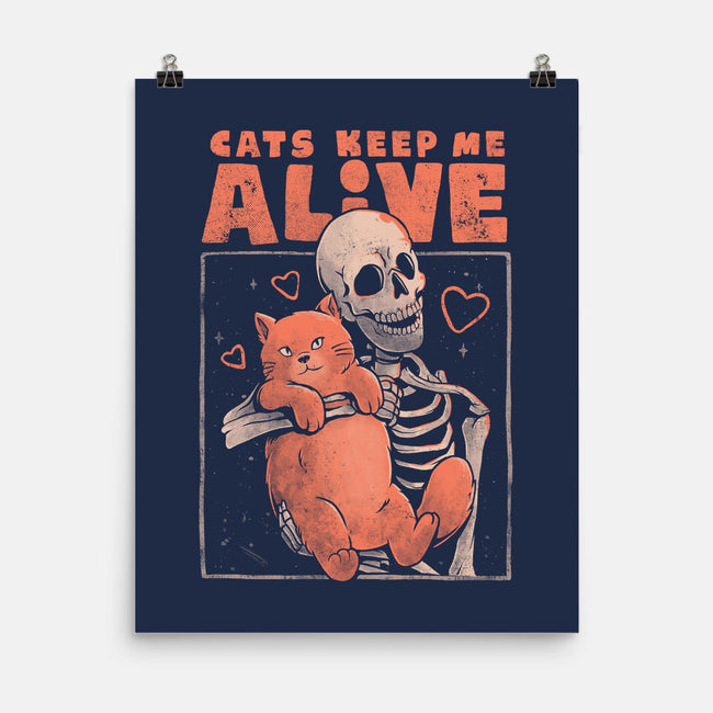 Cats Keep Me Alive-none matte poster-eduely