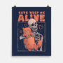 Cats Keep Me Alive-none matte poster-eduely