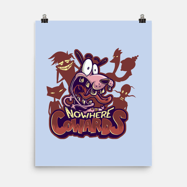 Nowhere Cowards-none matte poster-Studio Mootant