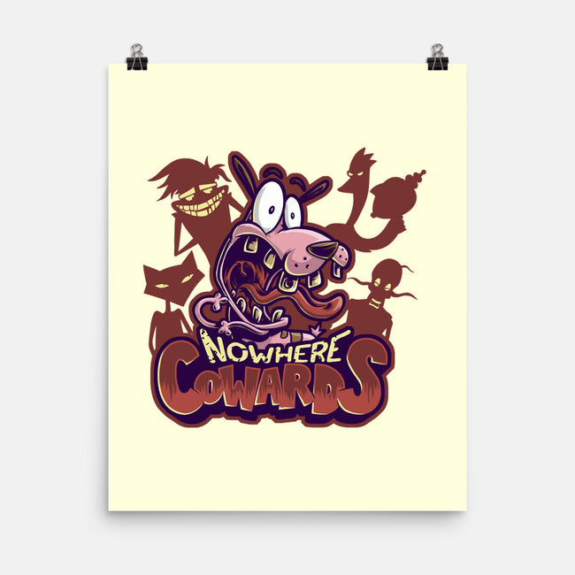 Nowhere Cowards-none matte poster-Studio Mootant