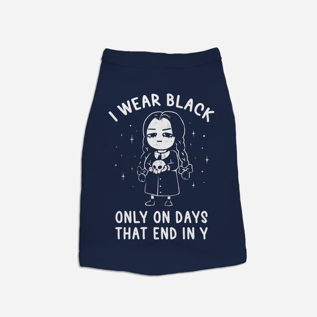 Only On Days That End In Y-cat basic pet tank-eduely
