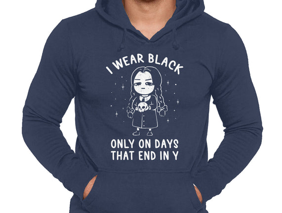 Only On Days That End In Y