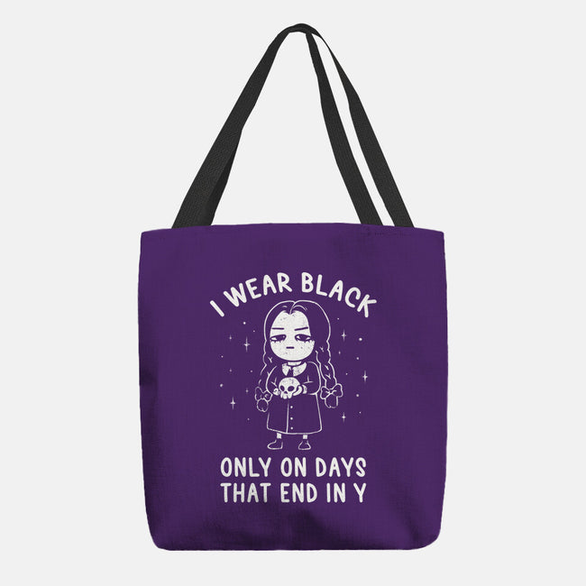 Only On Days That End In Y-none basic tote bag-eduely