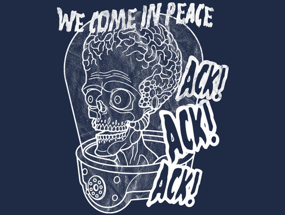 We Come In Peace
