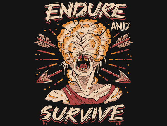 Endure And Survive