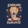 Endure And Survive-none stretched canvas-Zaia Bloom