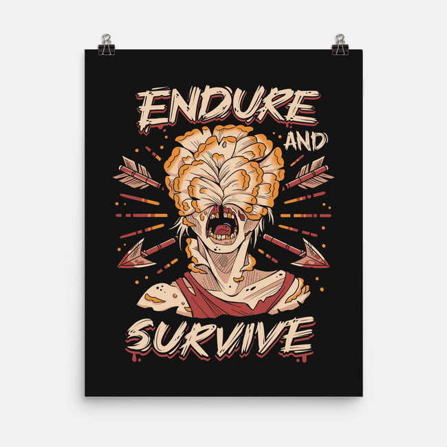 Endure And Survive-none matte poster-Zaia Bloom