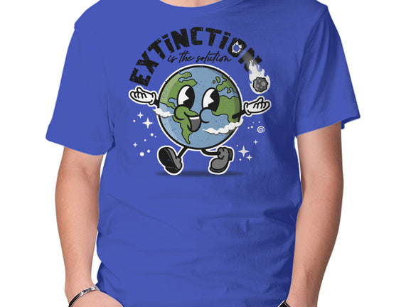 Extinction Is The Solution