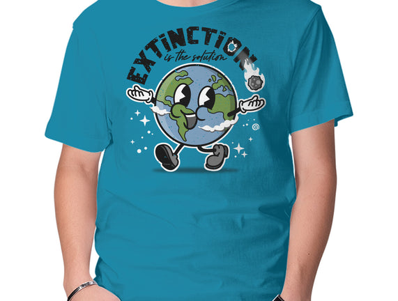 Extinction Is The Solution