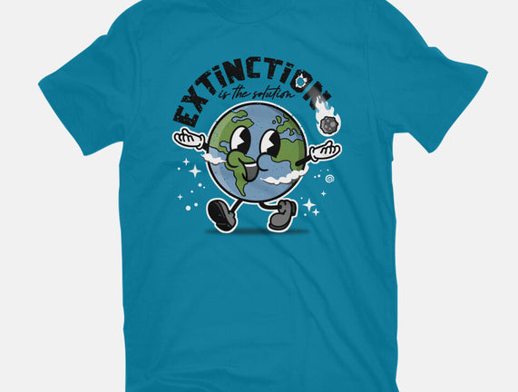 Extinction Is The Solution