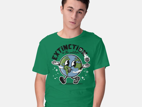 Extinction Is The Solution