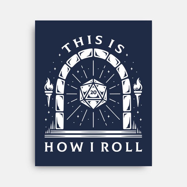 How I Roll-none stretched canvas-Alundrart