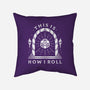 How I Roll-none removable cover throw pillow-Alundrart