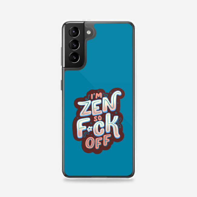 I'm Zen-samsung snap phone case-tobefonseca