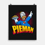 Pieman-none matte poster-se7te
