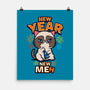 New Year New Meh-none matte poster-Boggs Nicolas