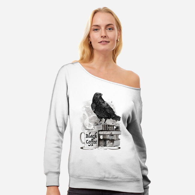 Coffee, Raven And Poe-womens off shoulder sweatshirt-DrMonekers