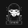 Stay Weird-none glossy sticker-xMorfina
