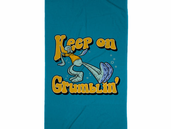 Keep On Grumblin'