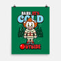Baby IT's Cold Outside-none matte poster-Boggs Nicolas