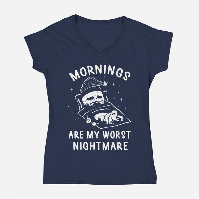 Mornings Are My Worst Nightmare-womens v-neck tee-eduely