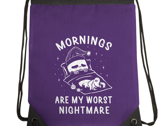 Mornings Are My Worst Nightmare