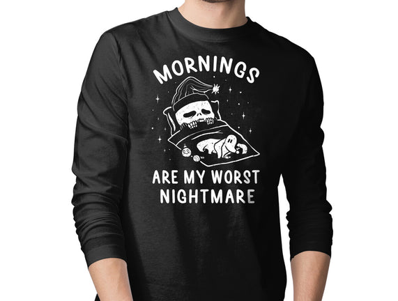 Mornings Are My Worst Nightmare