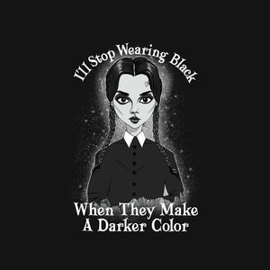 Do You Always Wear Black?