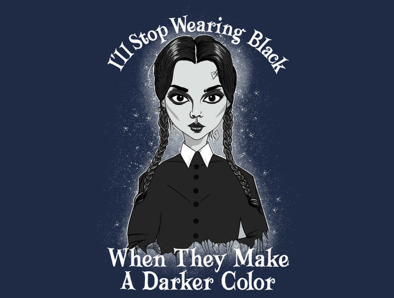 Do You Always Wear Black?