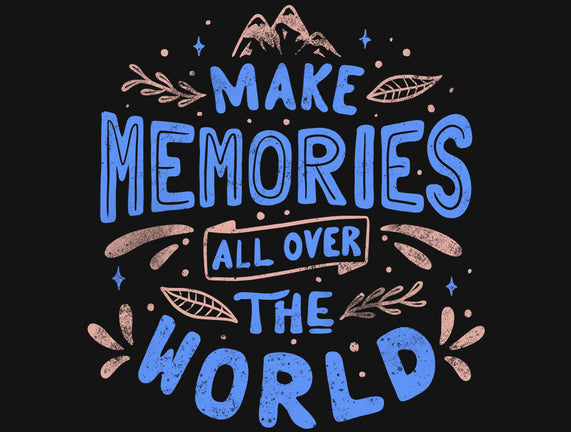 Make Memories