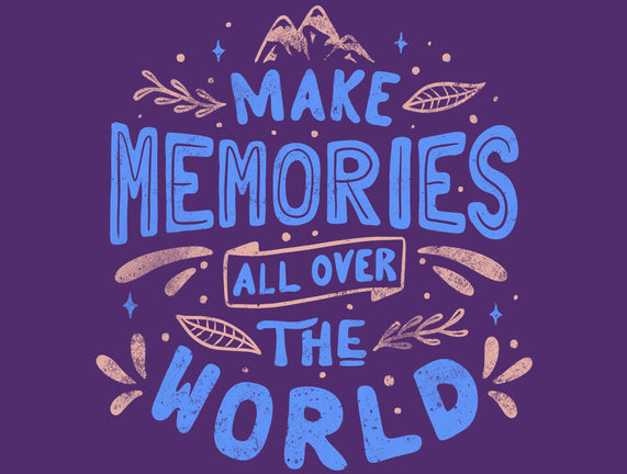 Make Memories