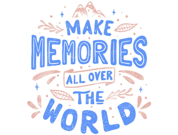 Make Memories