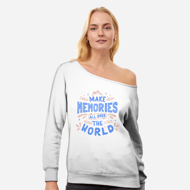 Make Memories-womens off shoulder sweatshirt-tobefonseca