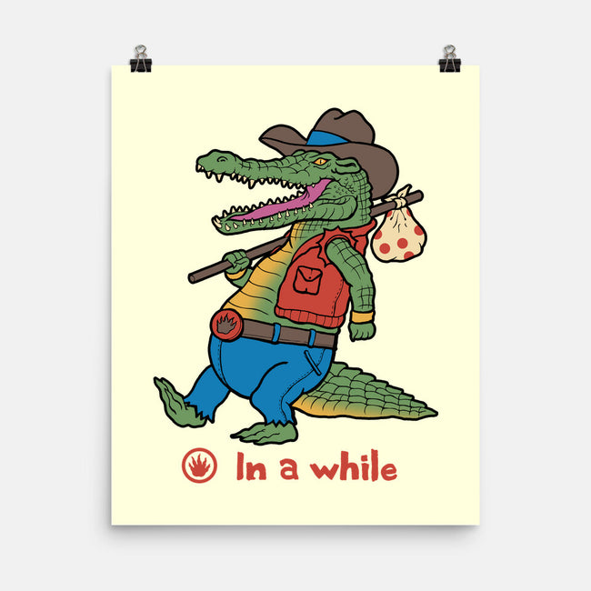 In A While Crocodile-none matte poster-vp021