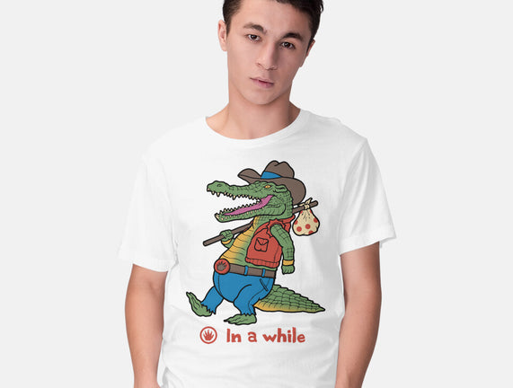 In A While Crocodile