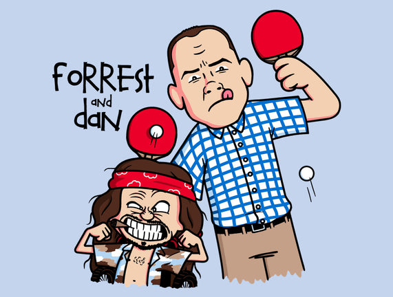 Forrest And Dan