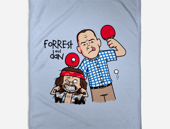 Forrest And Dan