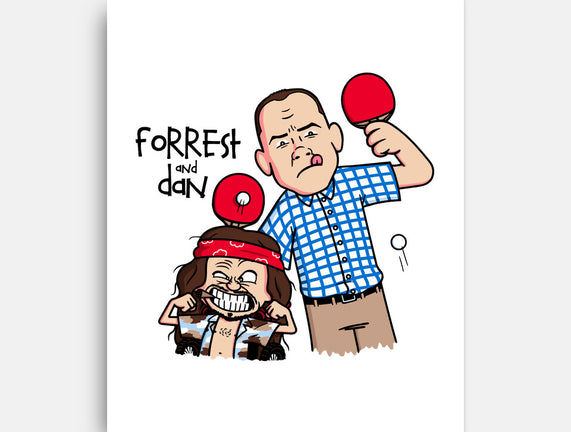 Forrest And Dan