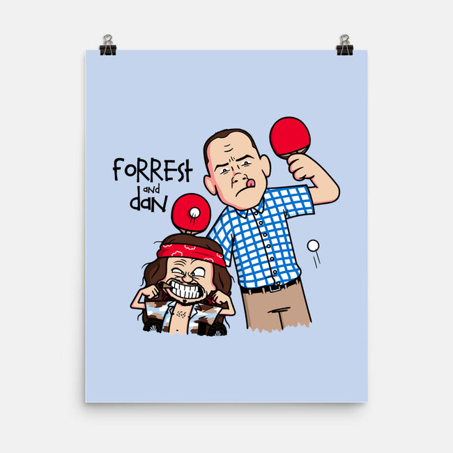 Forrest And Dan-none matte poster-Raffiti