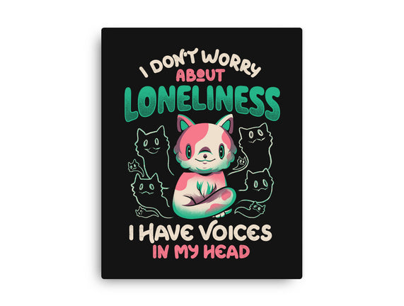 I Don't Worry About Loneliness