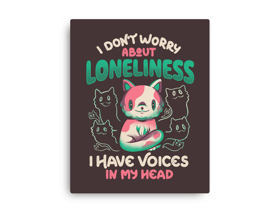 I Don't Worry About Loneliness